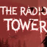 无线电塔 The Radio Tower（云游戏）