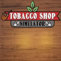 烟店模拟器 Tobacco Shop Simulator（云游戏）