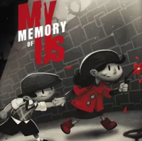 我对我们的记忆My Memory of Us（云游戏）
